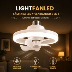 LightFanLed™ | Lámpara Led y Ventilador